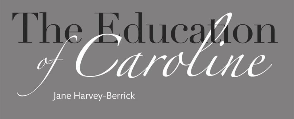the education of caroline banner