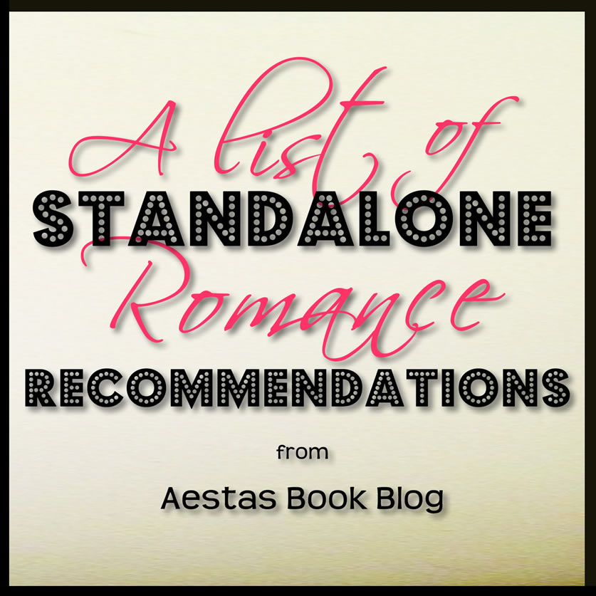 LIST of STANDALONE ROMANCE RECOMMENDATIONS