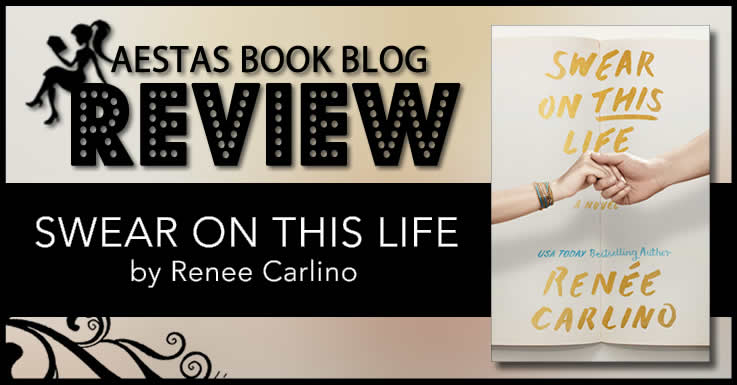 book-review-swear-on-this-life-by-renee-carlino-aestas-book-blog