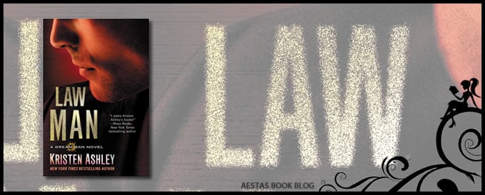Book Review – Law Man (Dream Man #3) by Kristen Ashley