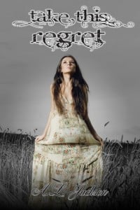 Book Review – Take this Regret by A.L. Jackson — Aestas Book Blog