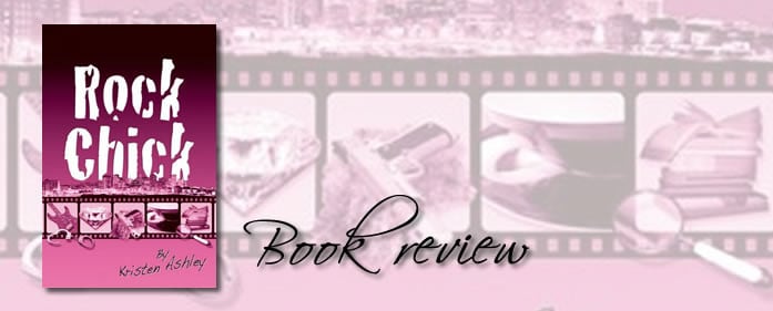 Book Review – Rock Chick (Rock Chick #1) by Kristen Ashley