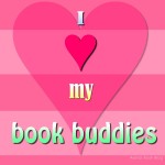 I heart my book buddies