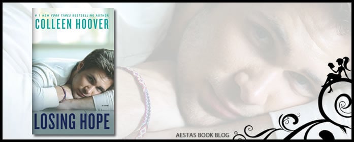 Book Review – Losing Hope (Hopeless #2) by Colleen Hoover