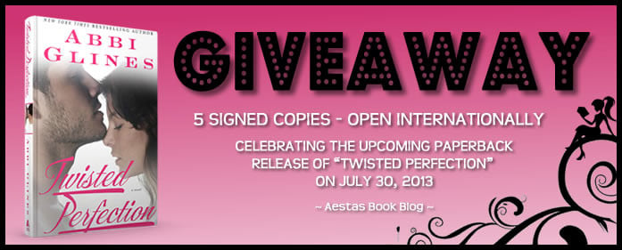 SIGNED GIVEAWAY of TWISTED PERFECTION by ABBI GLINES