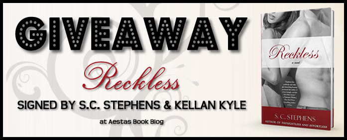 SIGNED GIVEAWAY of RECKLESS by SC Stephens
