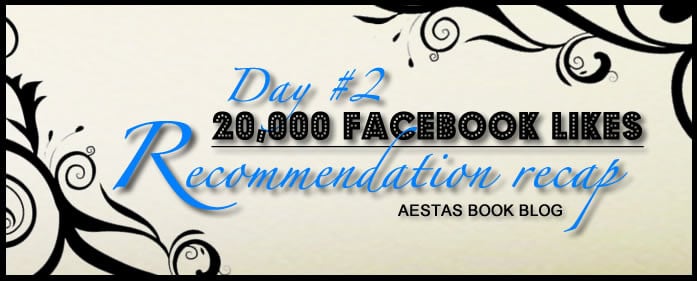 20,000 LIKES — DAY #2 RECOMMENDATION RECAP