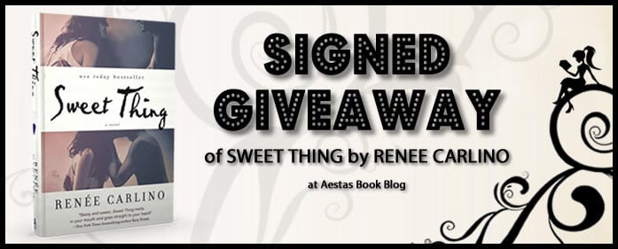 SIGNED GIVEAWAY — SWEET THING by Renee Carlino