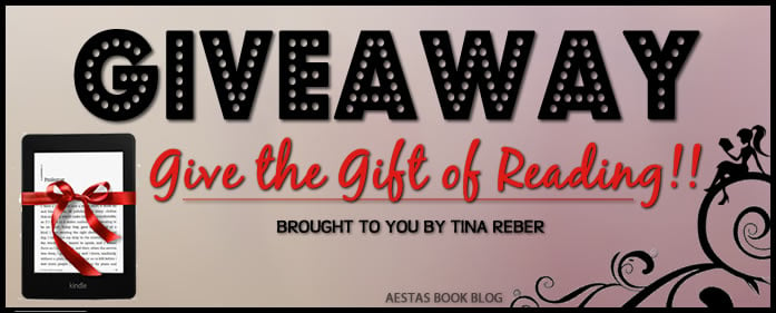 KINDLE GIVEAWAY — GIVE THE GIFT OF READING