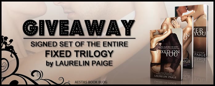 SIGNED GIVEAWAY — THE FIXED TRILOGY by Laurelin Paige