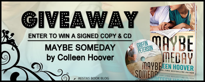 SIGNED GIVEAWAY — MAYBE SOMEDAY by Colleen Hoover