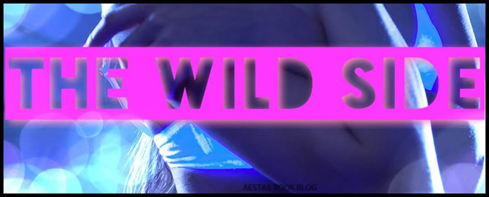 Cover Reveal + Teaser — THE WILD SIDE by R.K. Lilley