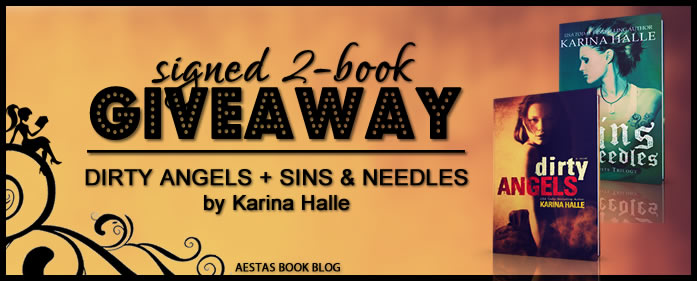 SIGNED GIVEAWAY — DIRTY ANGELS + SINS & NEEDLES