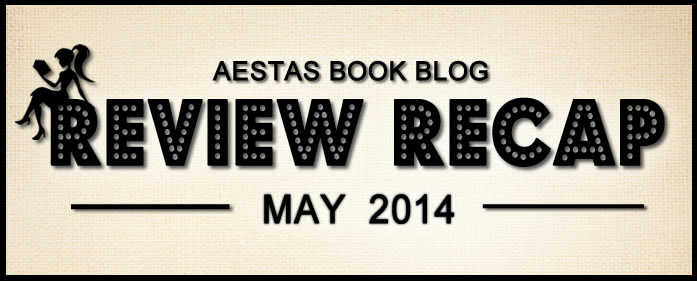 REVIEW RECAP — MAY 2014