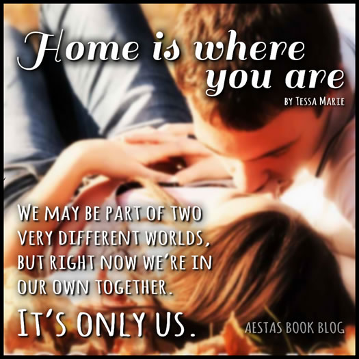 HOME IS WHERE THE HEART IS tessa marie