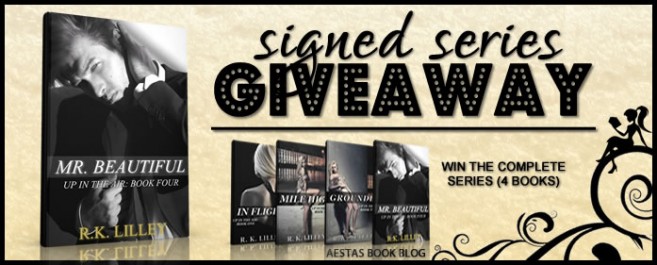 SIGNED GIVEAWAY — COMPLETE “UP IN THE AIR SERIES” (including MR. BEAUTIFUL) by RK Lilley