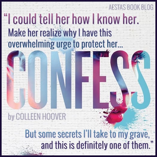 Book Review — Confess By Colleen Hoover — Aestas Book Blog 