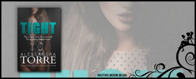 Book Review — Tight by Alessandra Torre