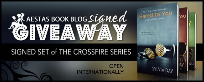 SIGNED GIVEAWAY — THE CROSSFIRE SERIES by Sylvia Day