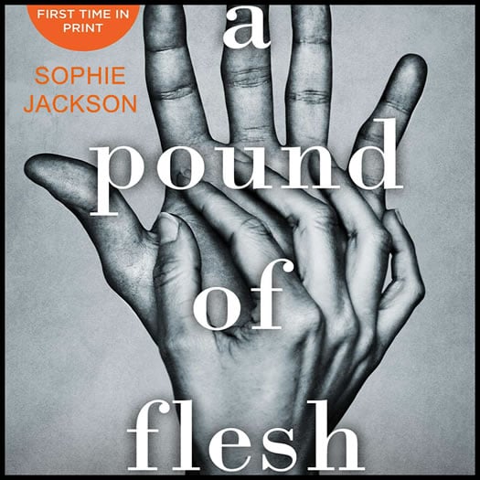 A POUND OF FLESH sophie jackson promo