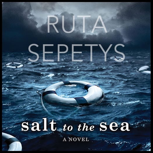 Book Review — Salt to the Sea by Ruta Sepetys — Aestas 