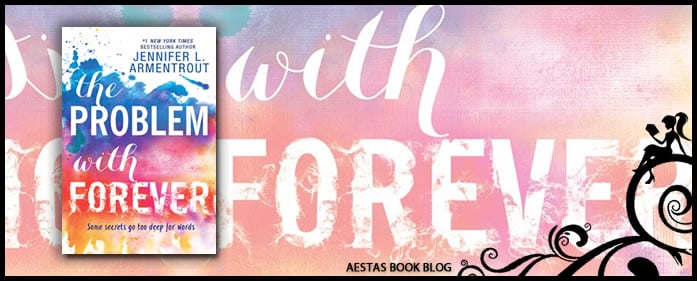 Book Review — The Problem With Forever by Jennifer L. Armentrout
