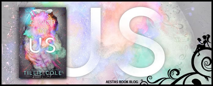 Book Review — A Wish For Us by Tillie Cole