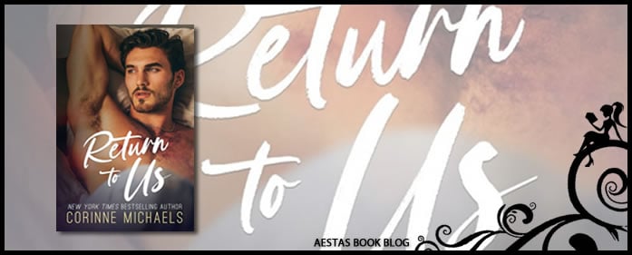 Book Review — Return To Us by Corinne Michaels